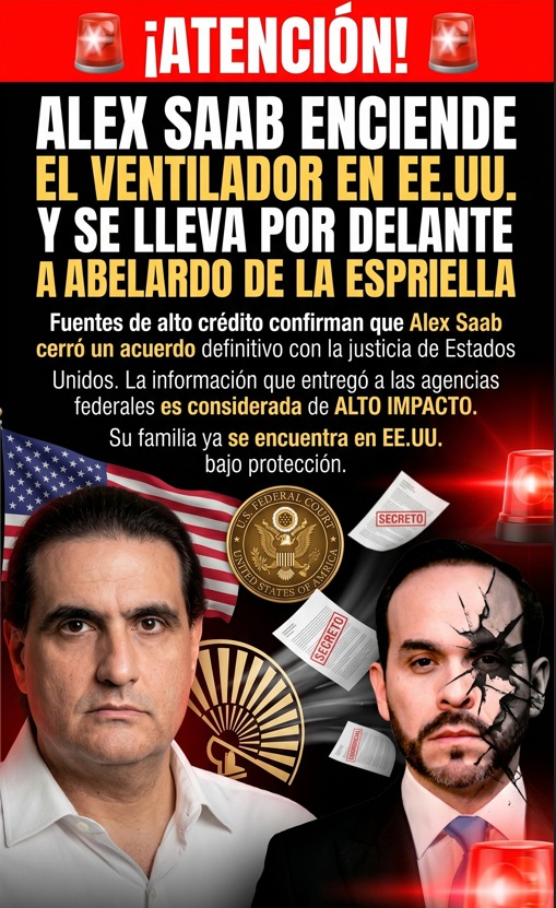 ¡Ventilador encendido! Alex Saab sella acuerdo con EE.UU., saca a su familia de Venezuela y salpica los negocios sucios de De la Espriella